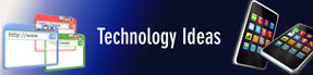 Technology ideas